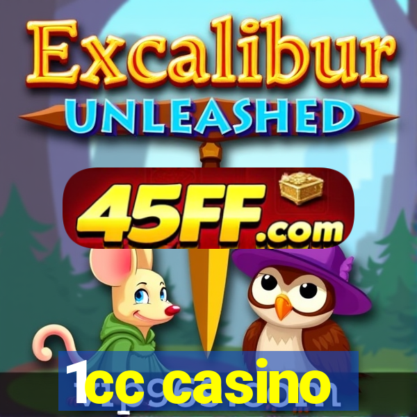 1cc casino